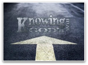 Knowing God's Will   March 29